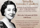 Realizarán homenaje para recordar a la tamaulipeca Amalia González Caballero en la Ciudad de México